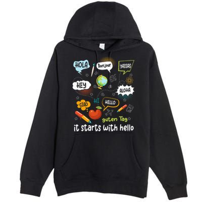 It Starts With Hello Friendship Inclusion Language Premium Pullover Hoodie
