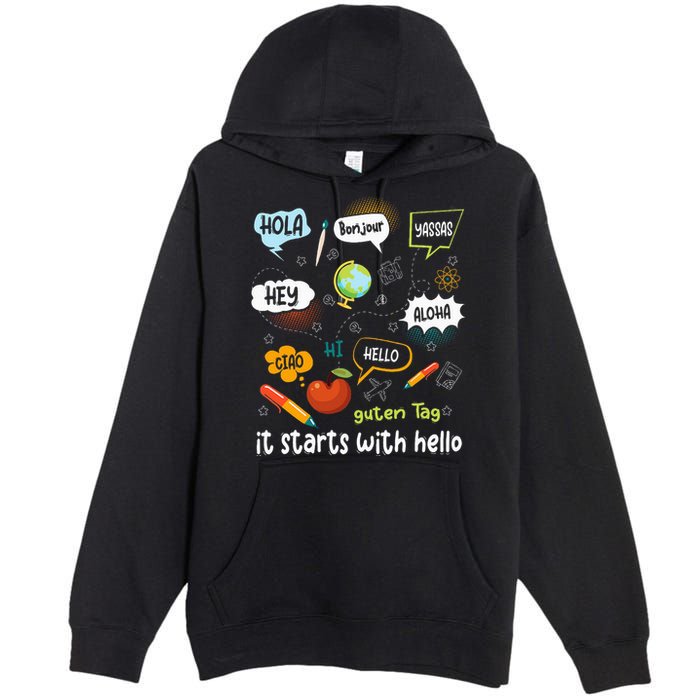 It Starts With Hello Friendship Inclusion Language Premium Pullover Hoodie