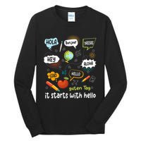 It Starts With Hello Friendship Inclusion Language Tall Long Sleeve T-Shirt