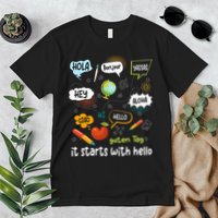 It Starts With Hello Friendship Inclusion Language Premium T-Shirt
