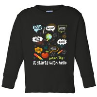 It Starts With Hello Friendship Inclusion Language Toddler Long Sleeve Shirt