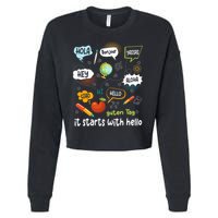 It Starts With Hello Friendship Inclusion Language Cropped Pullover Crew