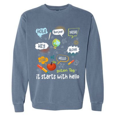 It Starts With Hello Friendship Inclusion Language Garment-Dyed Sweatshirt