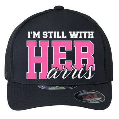 IM Still With Her Kamala Harris Imstillwithher Flexfit Unipanel Trucker Cap