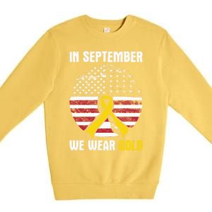 In September We Wear Gold Hood Cancer Awareness Gift Premium Crewneck Sweatshirt