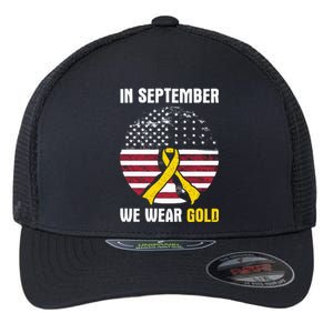 In September We Wear Gold Hood Cancer Awareness Gift Flexfit Unipanel Trucker Cap