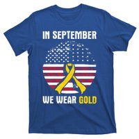 In September We Wear Gold Hood Cancer Awareness Gift T-Shirt