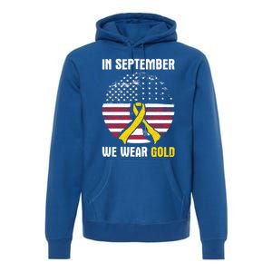 In September We Wear Gold Hood Cancer Awareness Gift Premium Hoodie