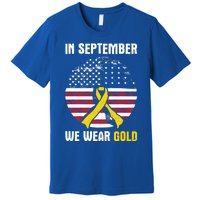 In September We Wear Gold Hood Cancer Awareness Gift Premium T-Shirt