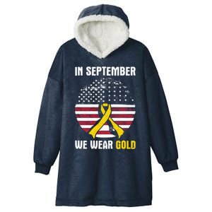 In September We Wear Gold Hood Cancer Awareness Gift Hooded Wearable Blanket