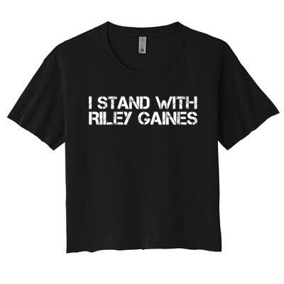 I Stand With Riley Gaines Women's Crop Top Tee