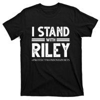 I Stand With Riley Gaines T-Shirt