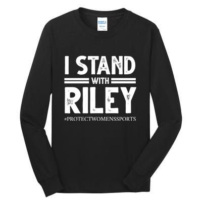 I Stand With Riley Gaines Tall Long Sleeve T-Shirt