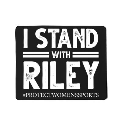 I Stand With Riley Gaines Mousepad