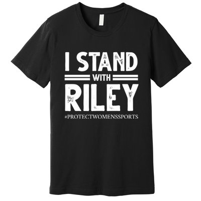 I Stand With Riley Gaines Premium T-Shirt