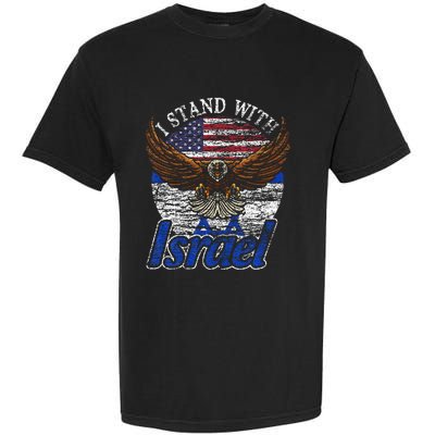 I Stand With Israel Garment-Dyed Heavyweight T-Shirt