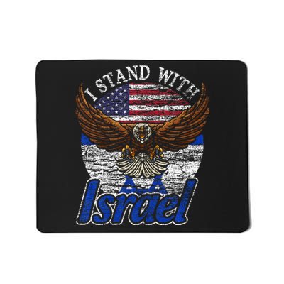 I Stand With Israel Mousepad