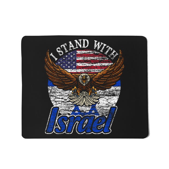 I Stand With Israel Mousepad