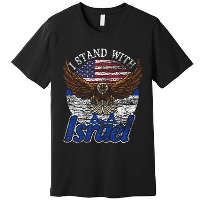 I Stand With Israel Premium T-Shirt