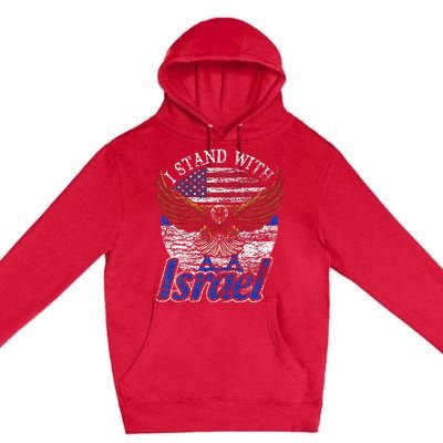 I Stand With Israel Premium Pullover Hoodie