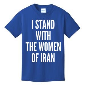 I Stand With The Of Iran Iranian Flag Freeiran Fist Great Gift Kids T-Shirt