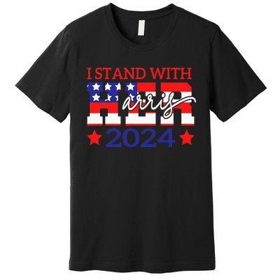 I Stand With Her Kamala Harris 2024 Political Premium T-Shirt