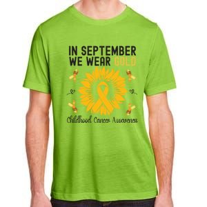 In September We Wear Gold Hood Cancer Awareness Gift Adult ChromaSoft Performance T-Shirt