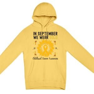 In September We Wear Gold Hood Cancer Awareness Gift Premium Pullover Hoodie