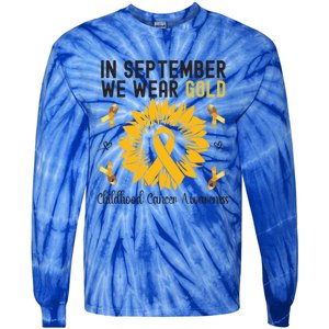 In September We Wear Gold Hood Cancer Awareness Gift Tie-Dye Long Sleeve Shirt