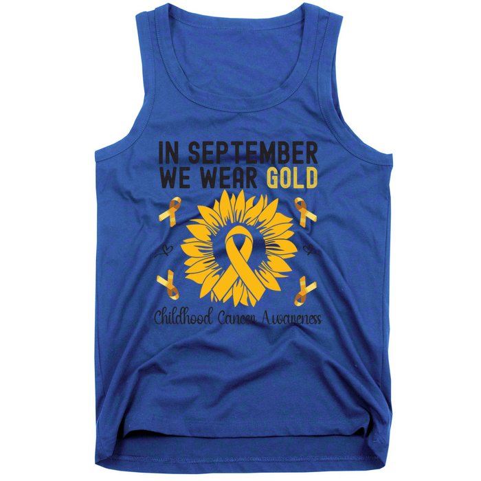 In September We Wear Gold Hood Cancer Awareness Gift Tank Top