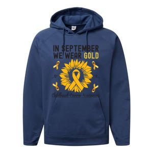 In September We Wear Gold Hood Cancer Awareness Gift Performance Fleece Hoodie