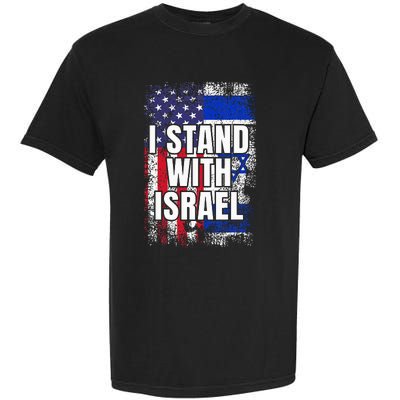 I Stand With Israel Usa Israeli Flag Garment-Dyed Heavyweight T-Shirt