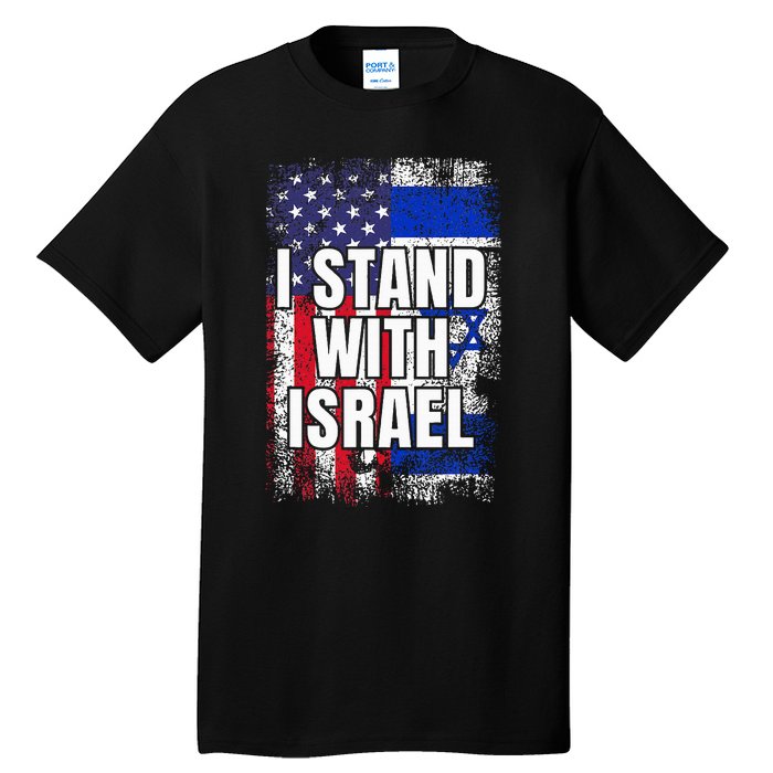 I Stand With Israel Usa Israeli Flag Tall T-Shirt