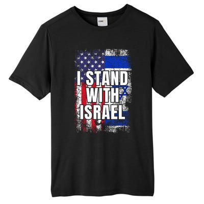 I Stand With Israel Usa Israeli Flag Tall Fusion ChromaSoft Performance T-Shirt