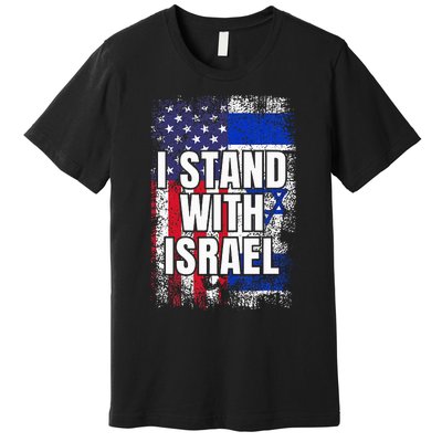 I Stand With Israel Usa Israeli Flag Premium T-Shirt