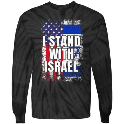 I Stand With Israel Usa Israeli Flag Tie-Dye Long Sleeve Shirt