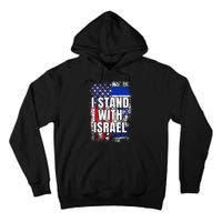 I Stand With Israel Usa Israeli Flag Tall Hoodie