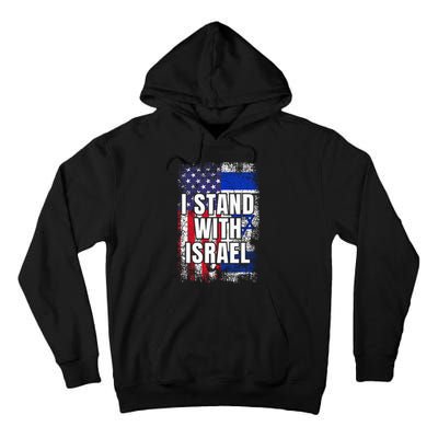 I Stand With Israel Usa Israeli Flag Tall Hoodie