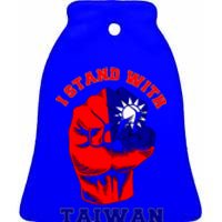 I Stand With Taiwan For Taiwanese Taipei Lover Traveler Gift Ceramic Bell Ornament