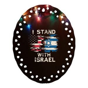 I Stand With Israel Patriotic Ceramic Oval Ornament