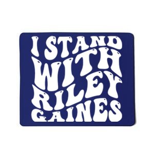 I Stand With Riley Gaines Mousepad