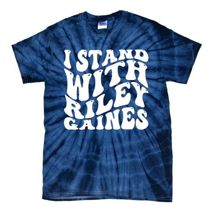 I Stand With Riley Gaines Tie-Dye T-Shirt