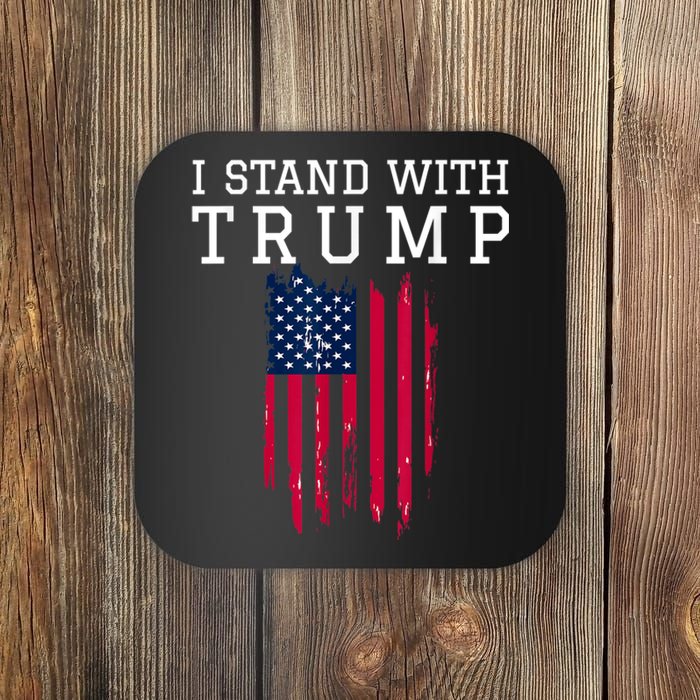 I Stand With Trump Pro Trump Supporter Free Trump Coaster