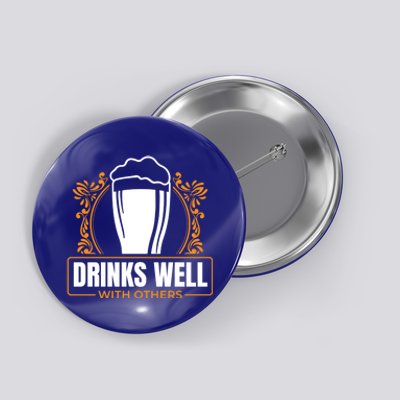 I S Well With Others Funny Sarcastic Awesome Gift Cute Gift Button