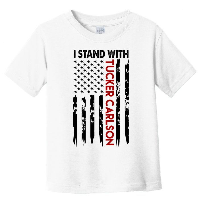 I Stand With Tucker Carlson American Flag Political Toddler T-Shirt