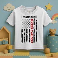I Stand With Tucker Carlson American Flag Political Toddler T-Shirt