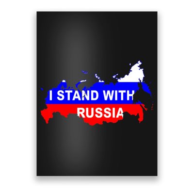 I Stand With Russia Support Russia Russian Flag Poster
