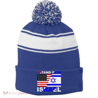 I Stand With Israel Israeli Palestinian Conflict Pro Israel Stripe Pom Pom Beanie