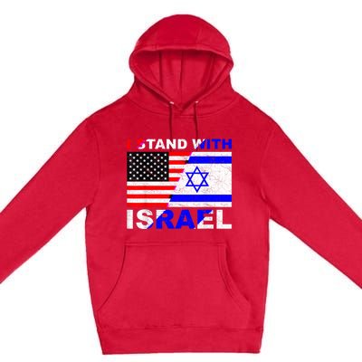 I Stand With Israel Israeli Palestinian Conflict Pro Israel Premium Pullover Hoodie