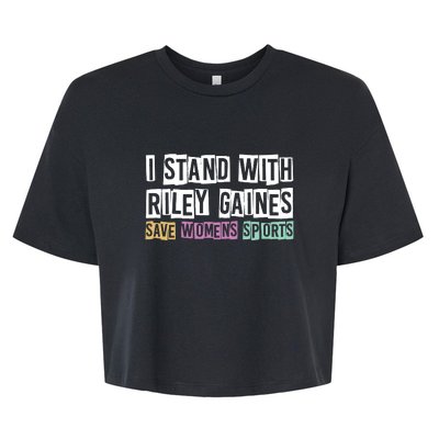 I Stand With Riley Gaines | Save Womens Sports Bella+Canvas Jersey Crop Tee